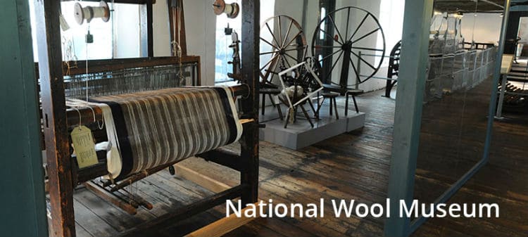 Visit Wool Museum on Knitting holiday in Wales