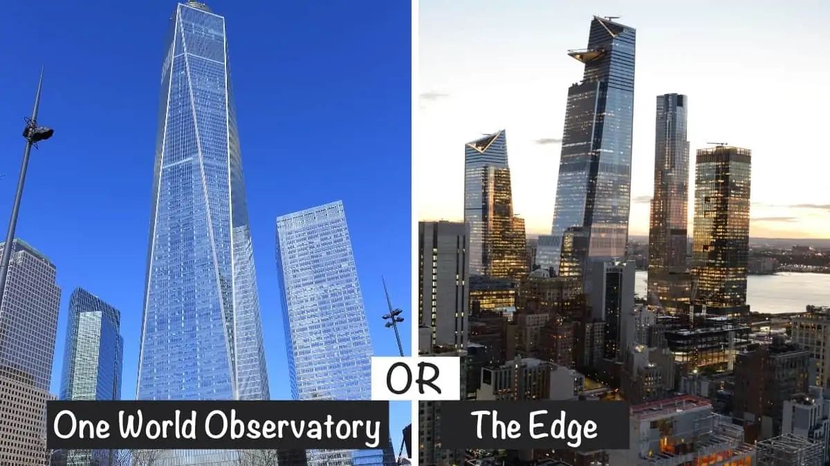 One World Observatory eller The Edge – vilket är bättre?