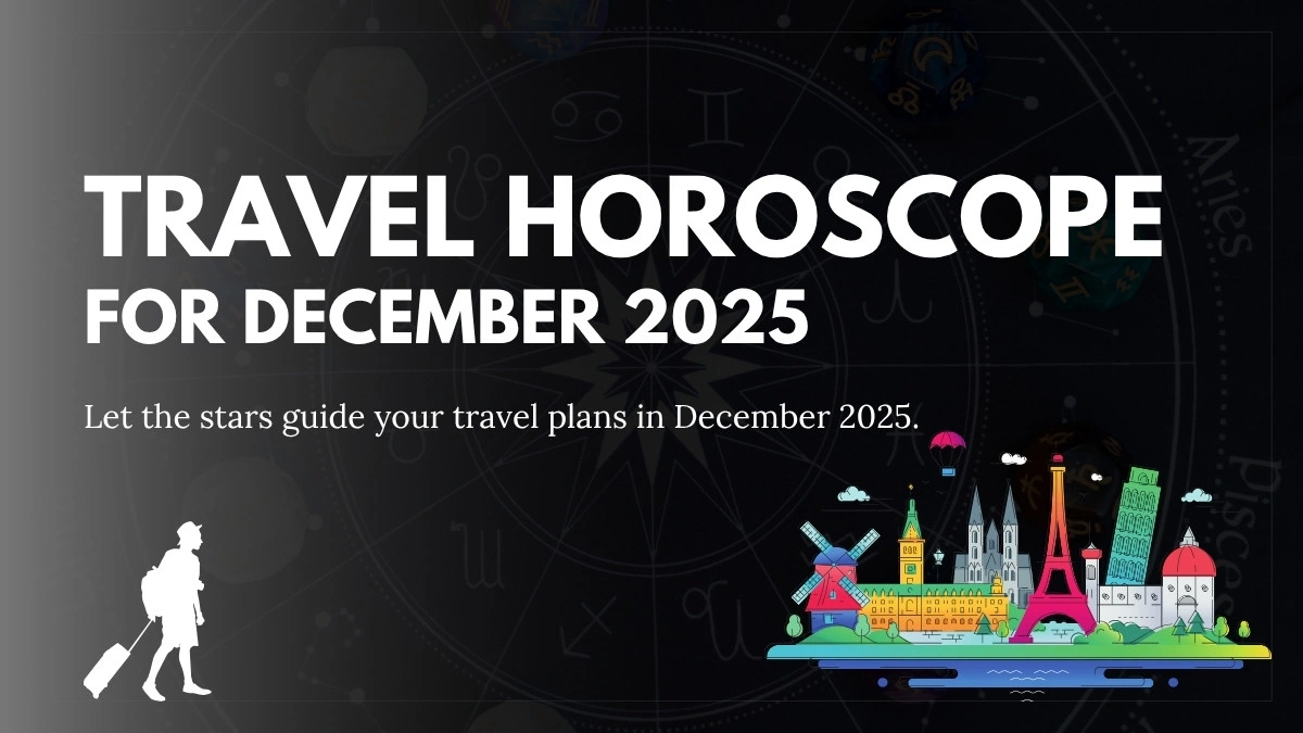 December 2025 travel horoscope