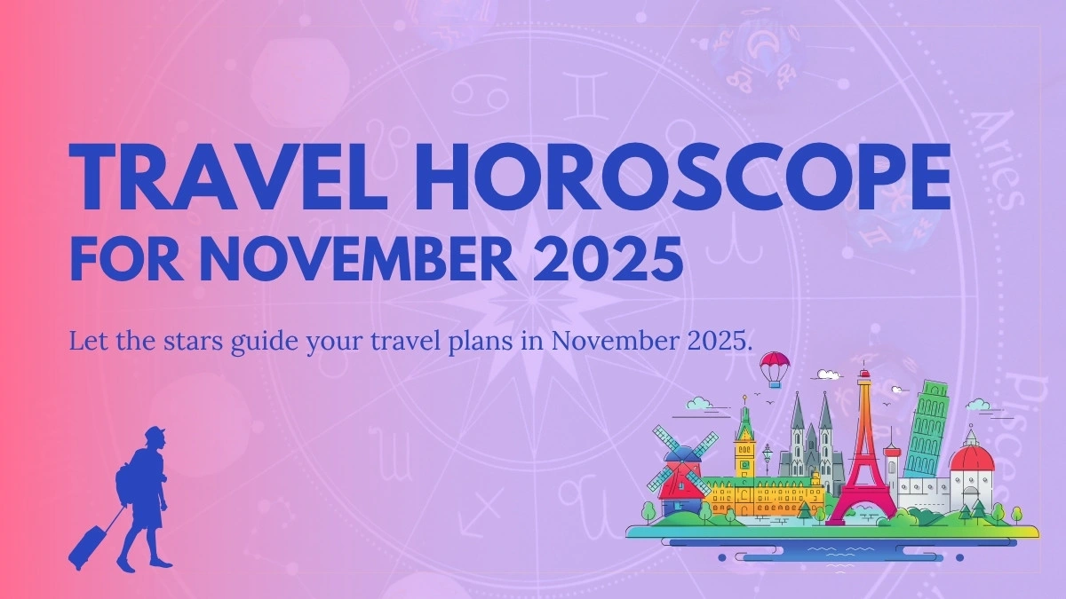 November 2025 travel horoscope